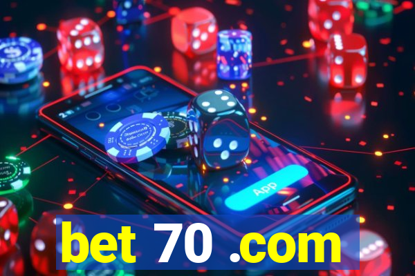 bet 70 .com